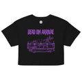 Dead on Arrival crop top